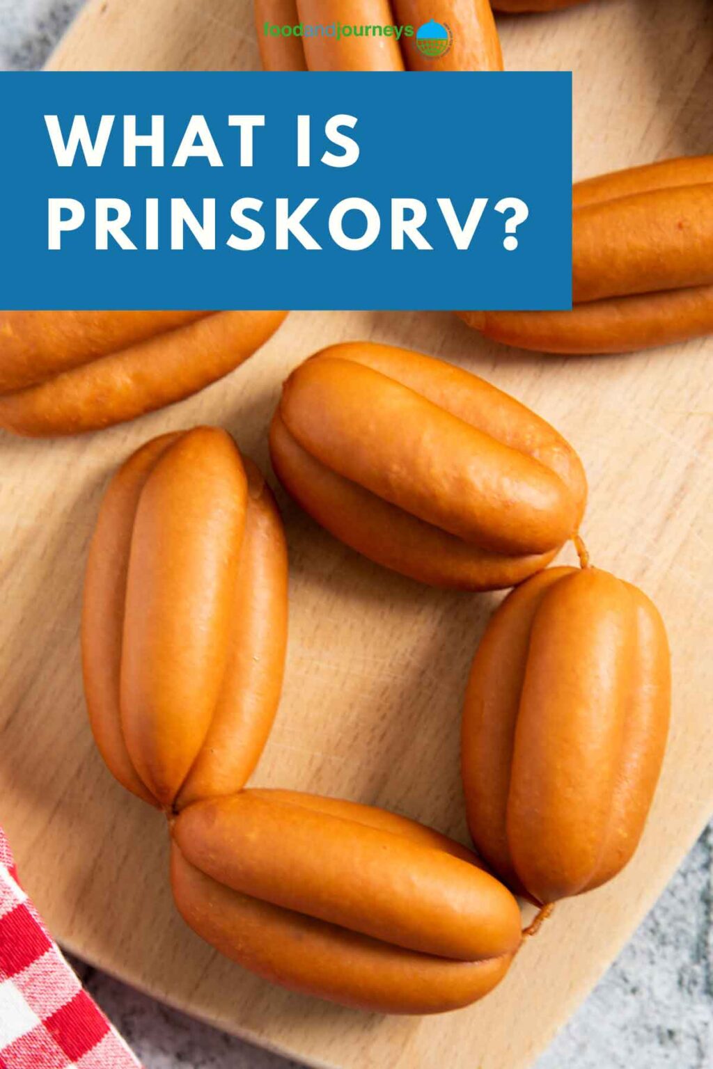 what-is-prinskorv-food-and-journeys